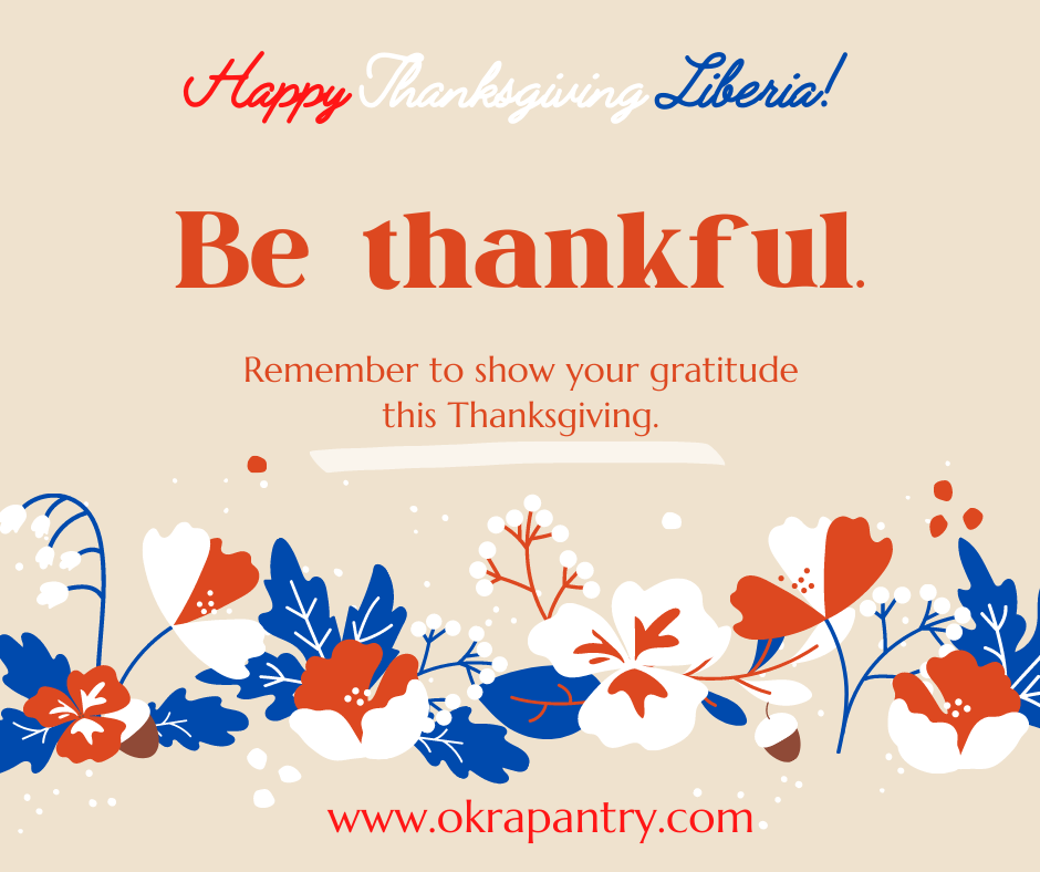 OkraPantry_Liberia Thanksgiving Day